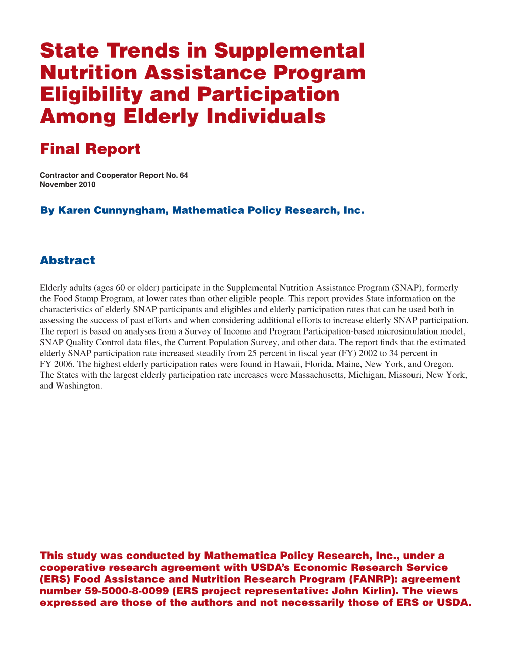 State Trends in Supplemental Nutrition Assistance Program Eligibility and Participation Among Elderly Individuals Final Report