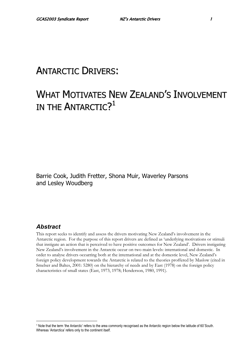 Antarctic Drivers: What Motivates New Zealand's Involvement