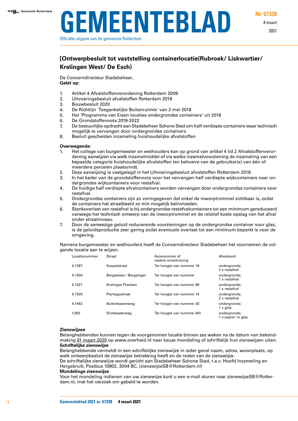 [Ontwerpbesluit Tot Vaststelling Containerlocatie(Rubroek/ Liskwartier/ Kralingen West/ De Esch)