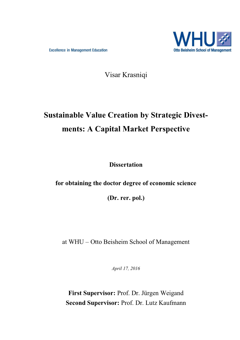 Sustainable Value Creation by Strategic Divest- Ments: a Capital Market Perspective