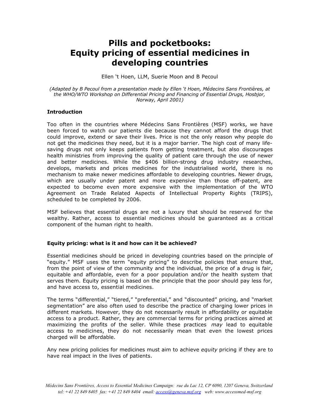 Equity Pricing of Essential Medicines in Developing Countries