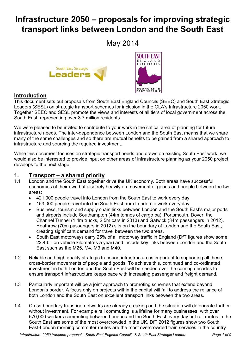 Infrastructure 2050 – Proposals for Improving Strategic Transport Links Between London and the South East May 2014