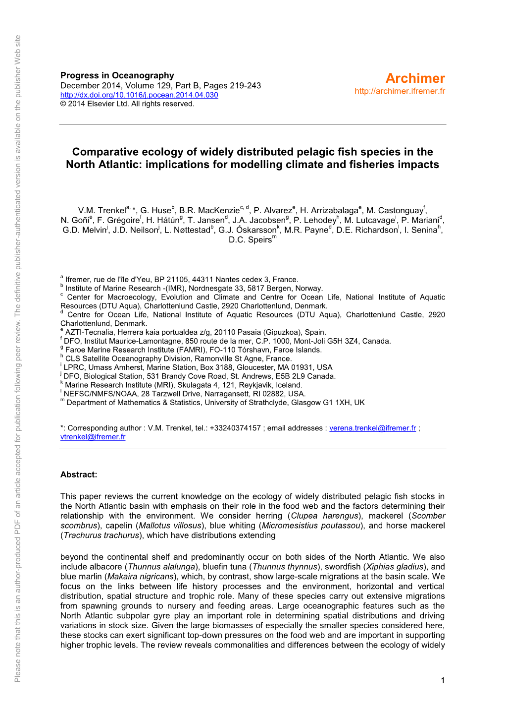 Comparative Ecology of Widely Distributed Pelagic Fish Species in the North Atlantic: Implications for Modelling Climate And