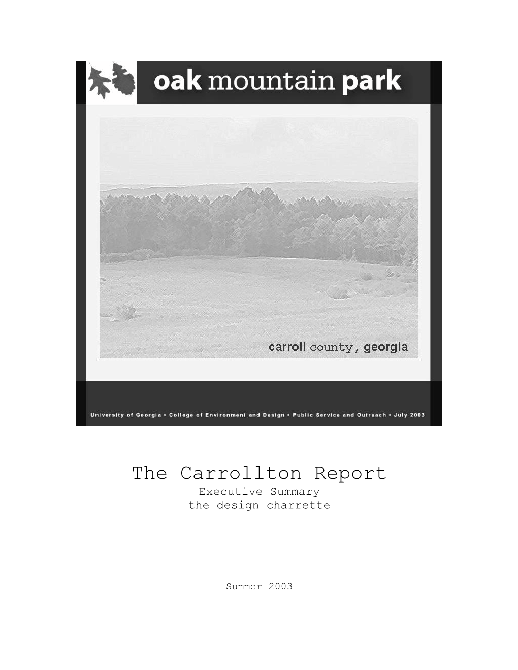 The Carrollton Report Executive Summary the Design Charrette