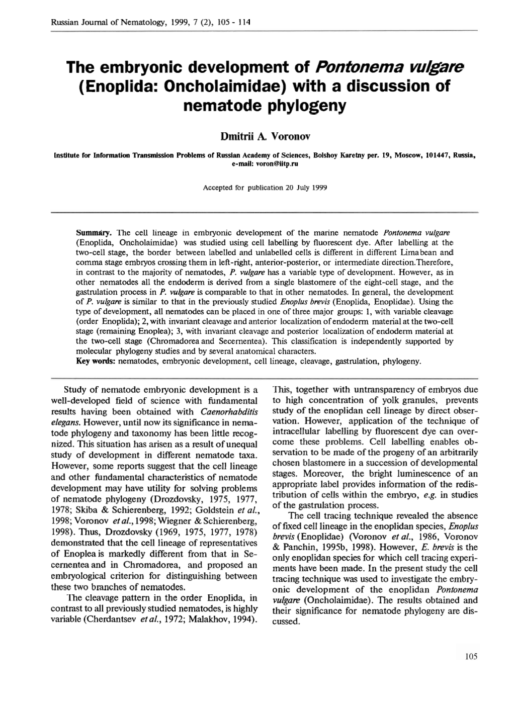 The Embryonic Development of Pontonema Vulgare (Enoplida: Oncholaimidae) with a Discussion of Nematode Phylogeny