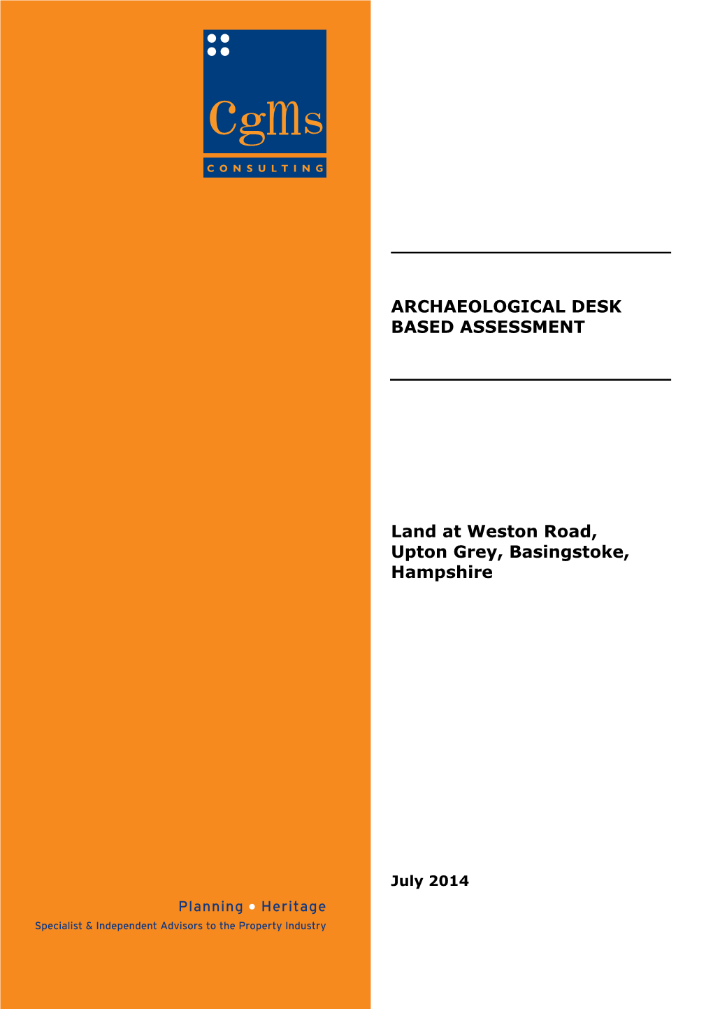 Archaeological Desk Based Assessment Land at Weston Road, Upton Grey, Basingstoke