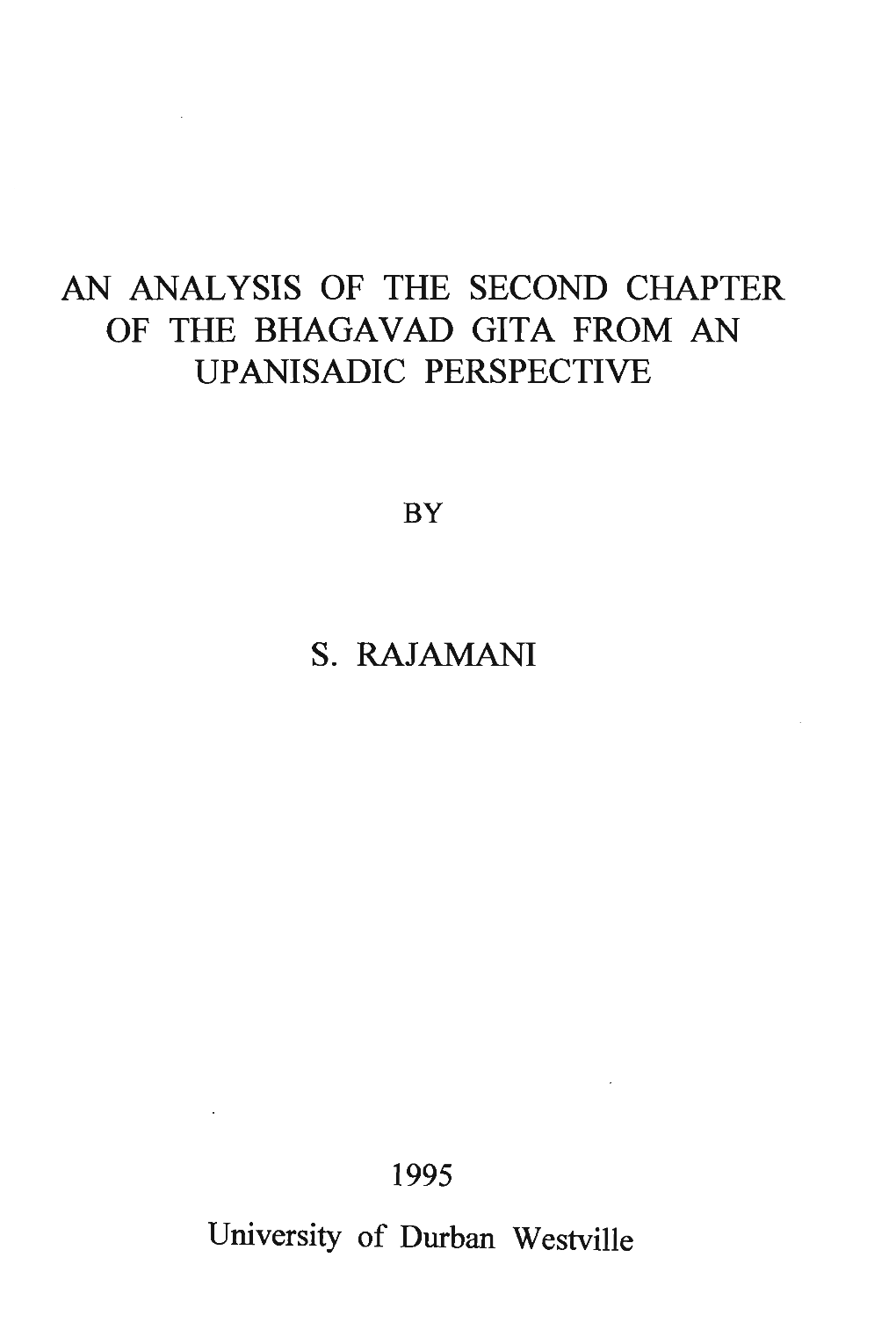 An Analysis of the Second Chapter of the Bhagavad Gita from an Upanisadic Perspective