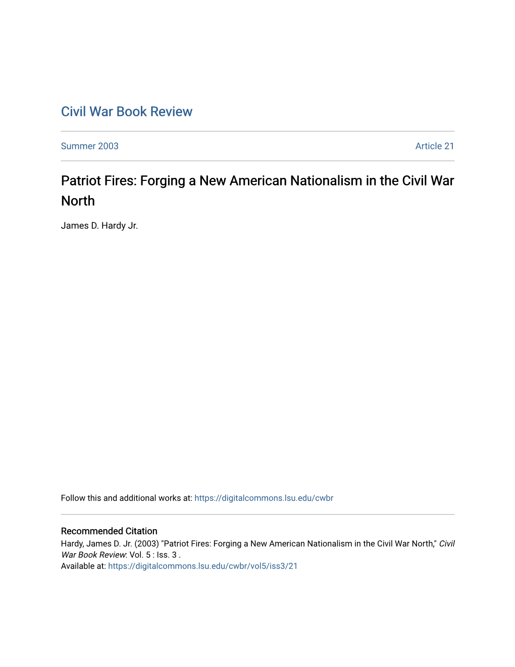 Patriot Fires: Forging a New American Nationalism in the Civil War North