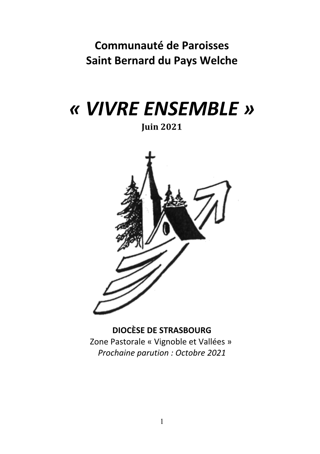 « VIVRE ENSEMBLE » Juin 2021