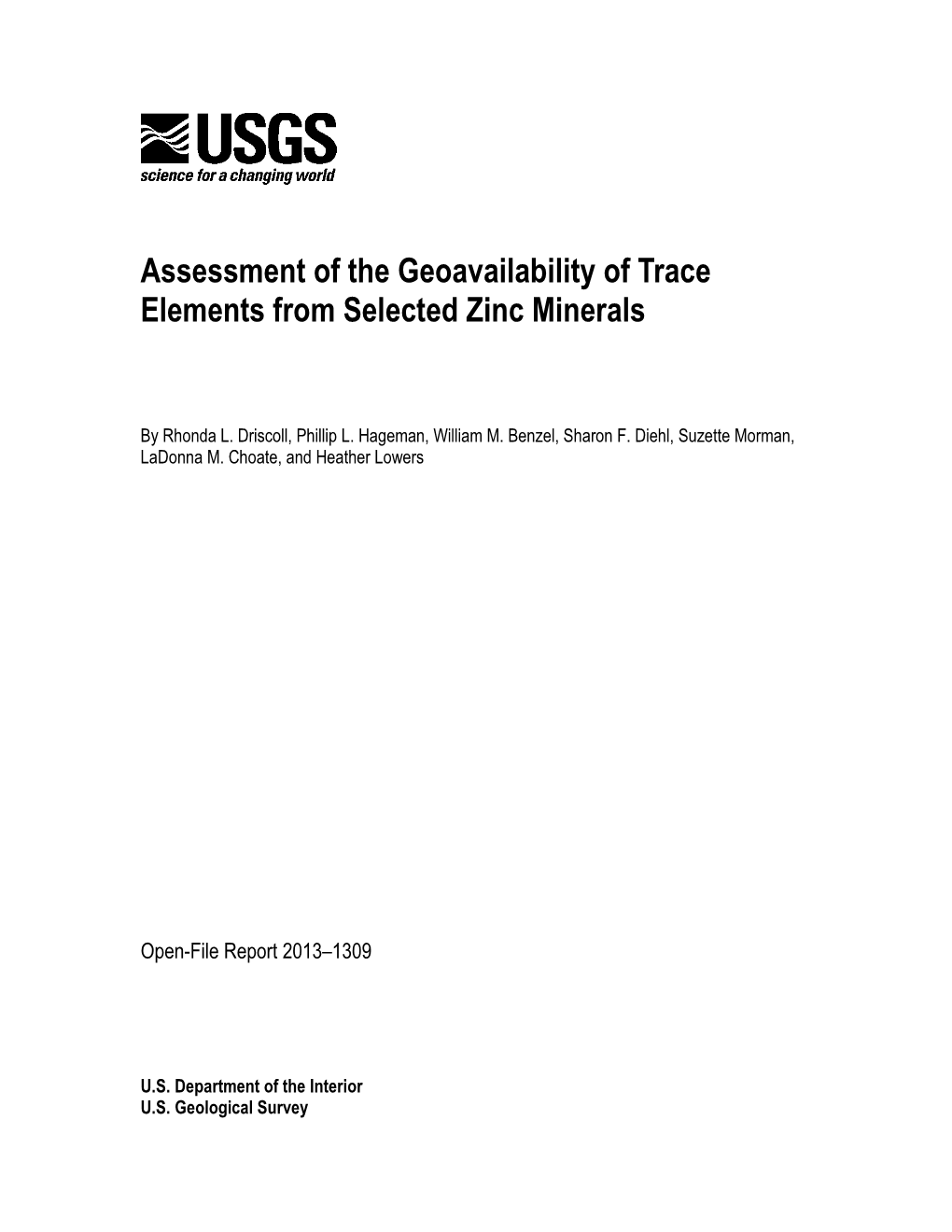 Assessment of the Geoavailability of Trace Elements from Selected Zinc Minerals