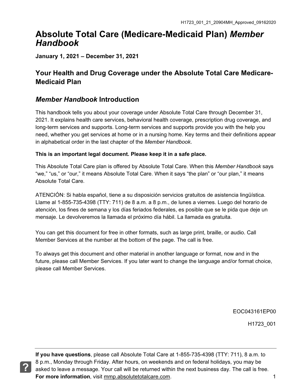 (Medicare-Medicaid Plan) Member Handbook January 1, 2021 – December 31, 2021