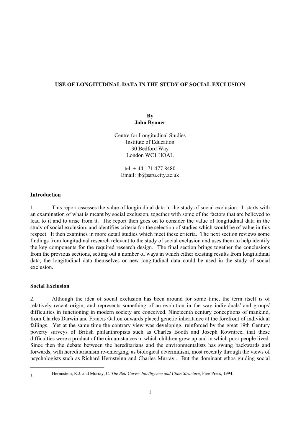 Use of Longitudinal Data in the Study of Social Exclusion