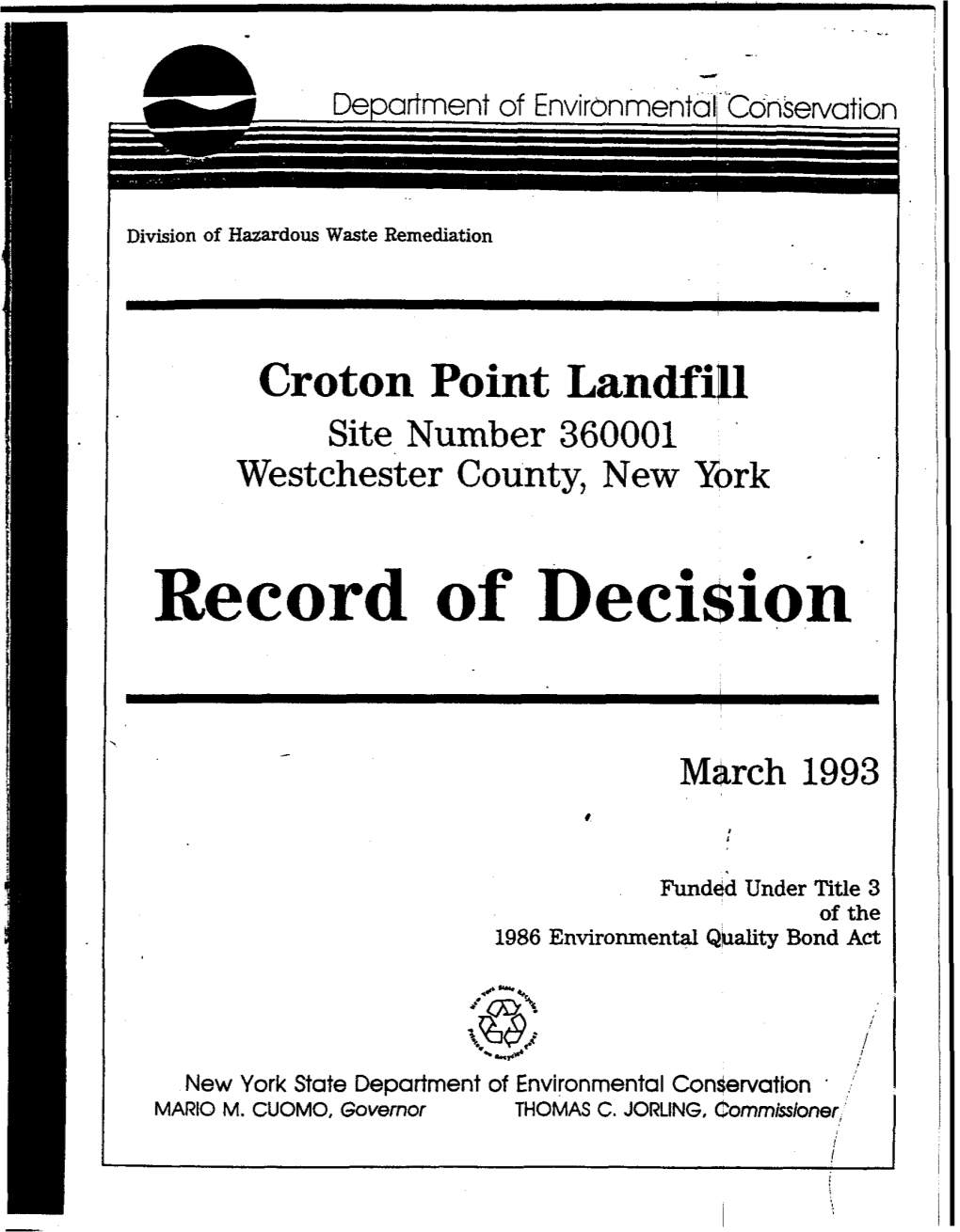 Croton Point Landfill1 Site Number 360001 Westchester County, New York Record of Decision