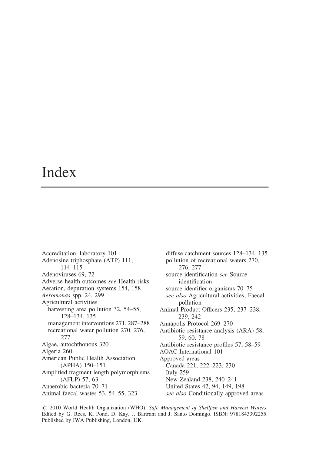 (ATP) 111, 114–115 Adenoviruses 69, 72 Adverse Health Outcomes