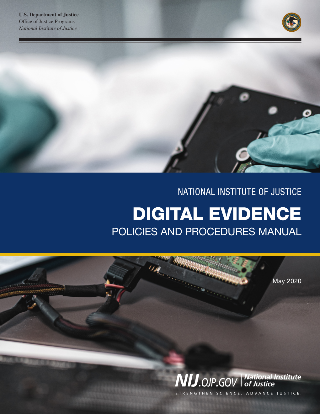 Digital Evidence Policies and Procedures Manual