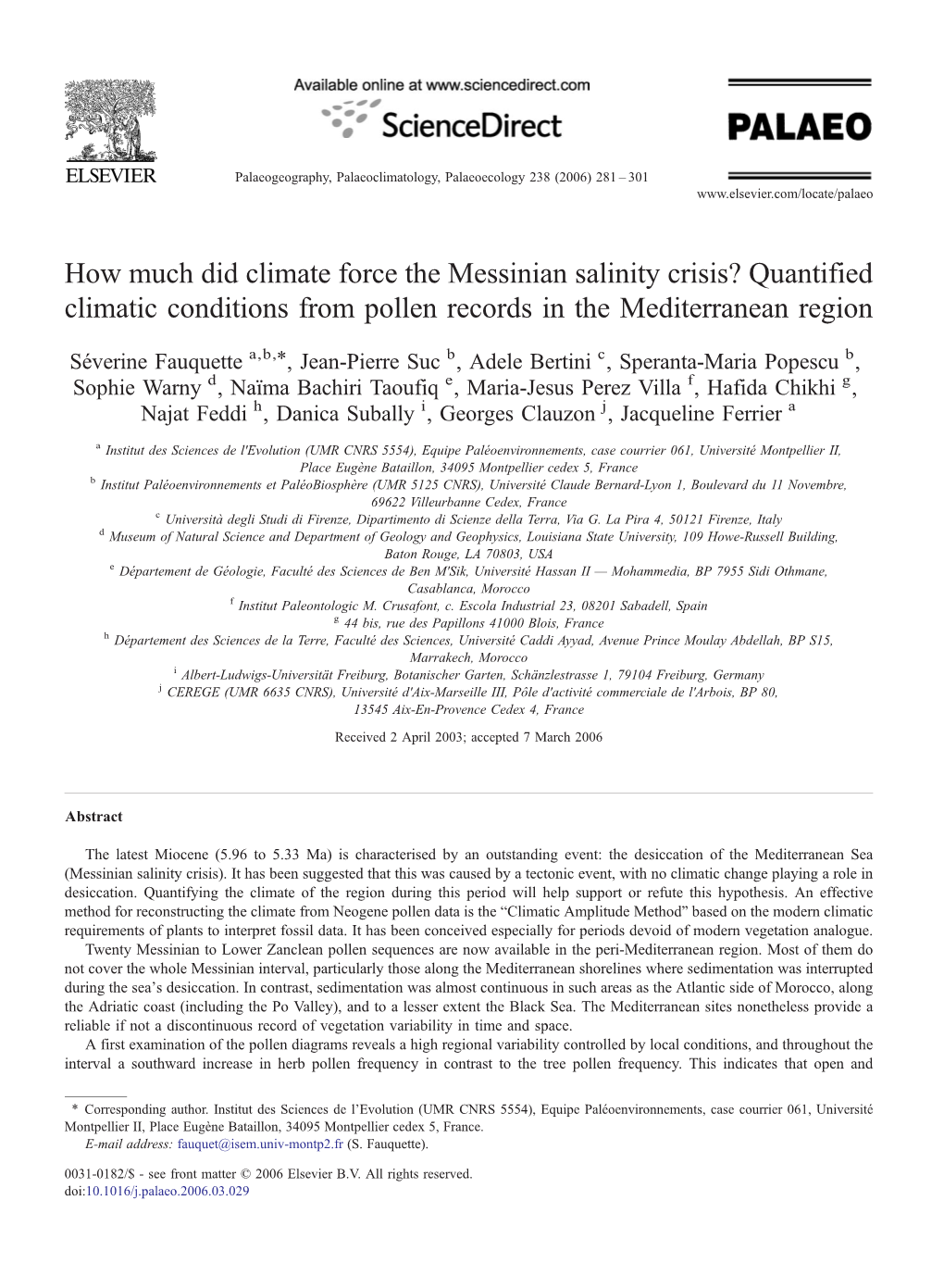 How Much Did Climate Force the Messinian Salinity Crisis? Quantified