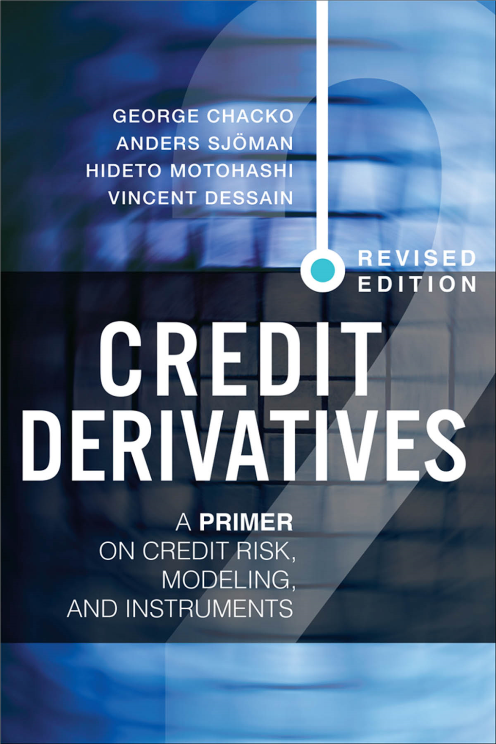 Credit Derivatives: a Primer on Credit Risk, Modeling, and Instruments