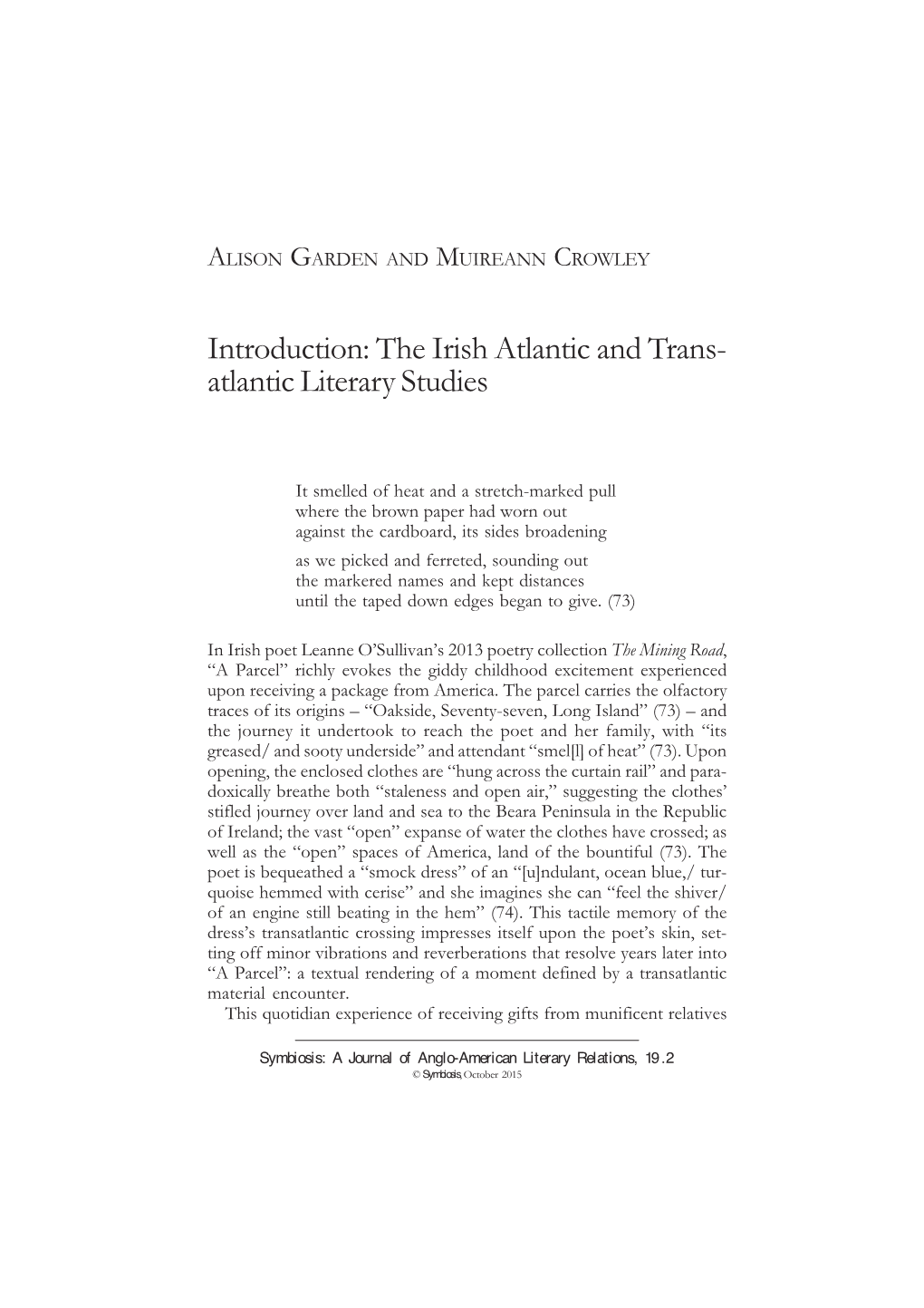 The Irish Atlantic and Trans- Atlantic Literary Studies