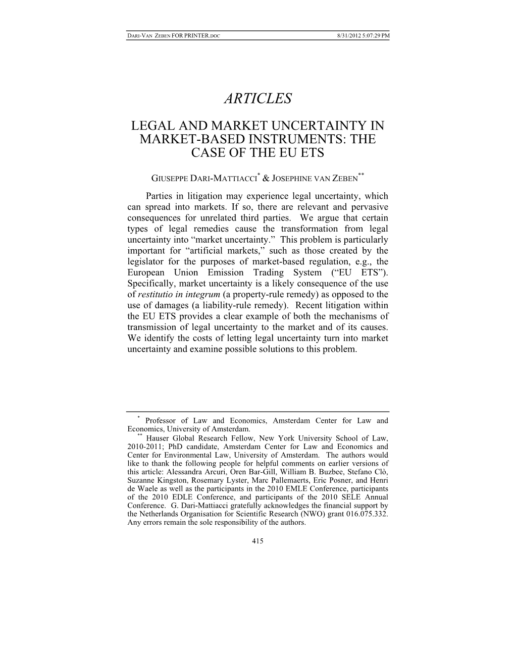 Legal and Market Uncertainty in Market-Based Instruments: the Case of the Eu Ets