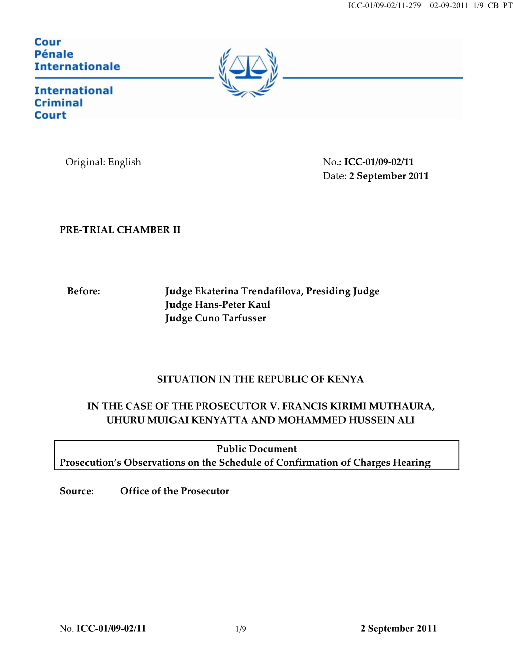 ICC-01/09-02/11 Date: 2 September 2011 PRE-TRIAL CHAMBER II