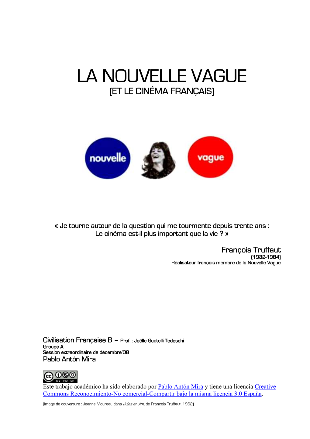 Nouvelle Vague (Et Le Cinéma Français)