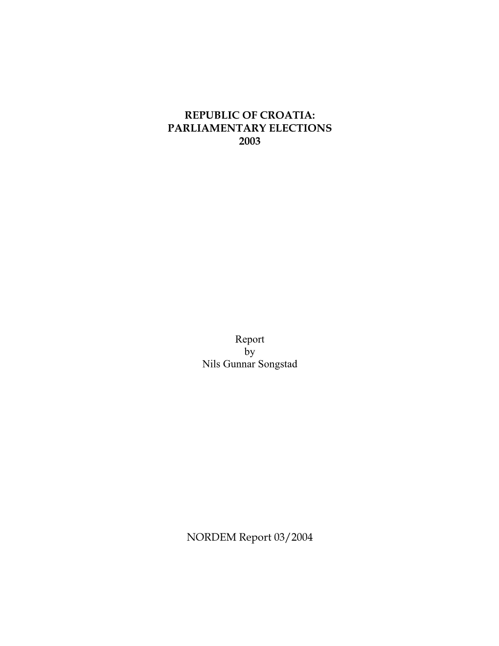 Republic of Croatia: Parliamentary Elections 2003