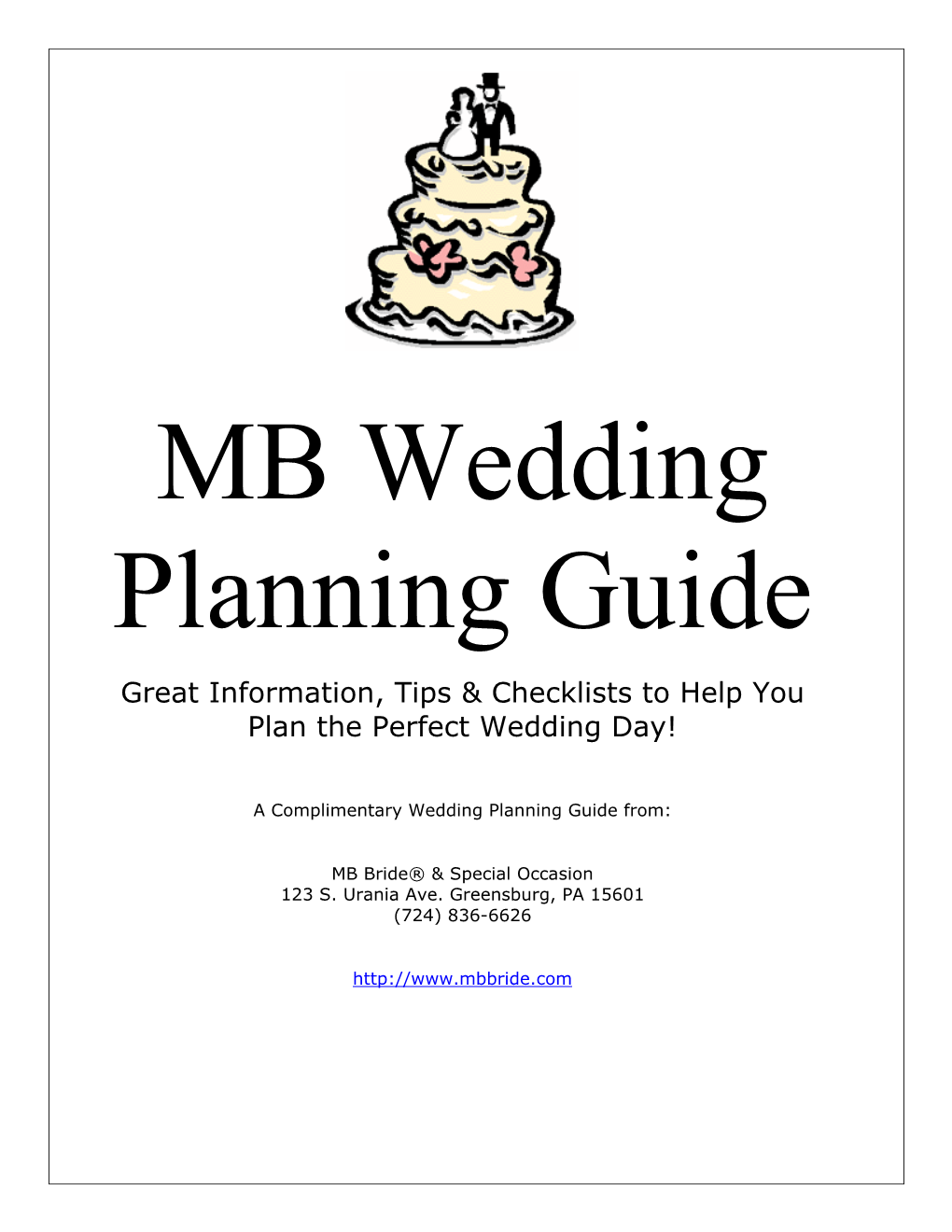 Great Information, Tips & Checklists to Help You Plan the Perfect Wedding