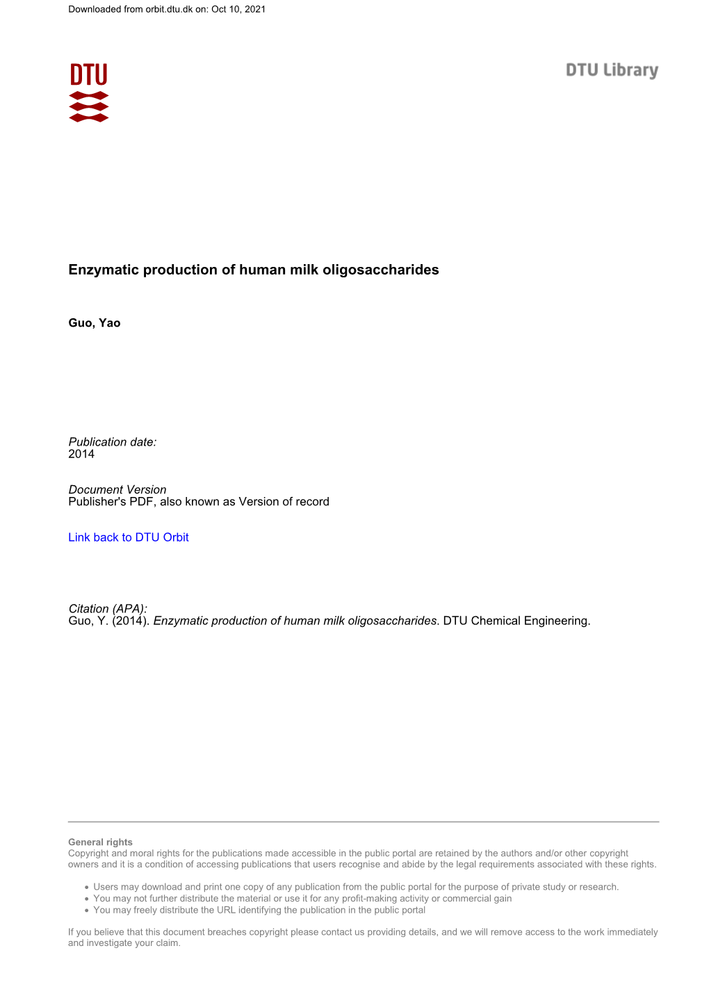 Enzymatic Production of Human Milk Oligosaccharides