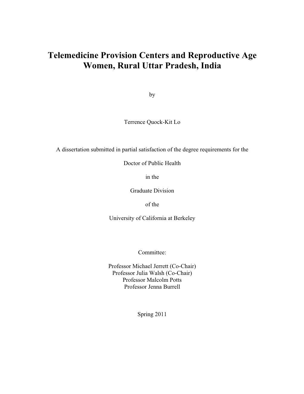 Telemedicine Provision Centers and Reproductive Age Women, Rural Uttar Pradesh, India