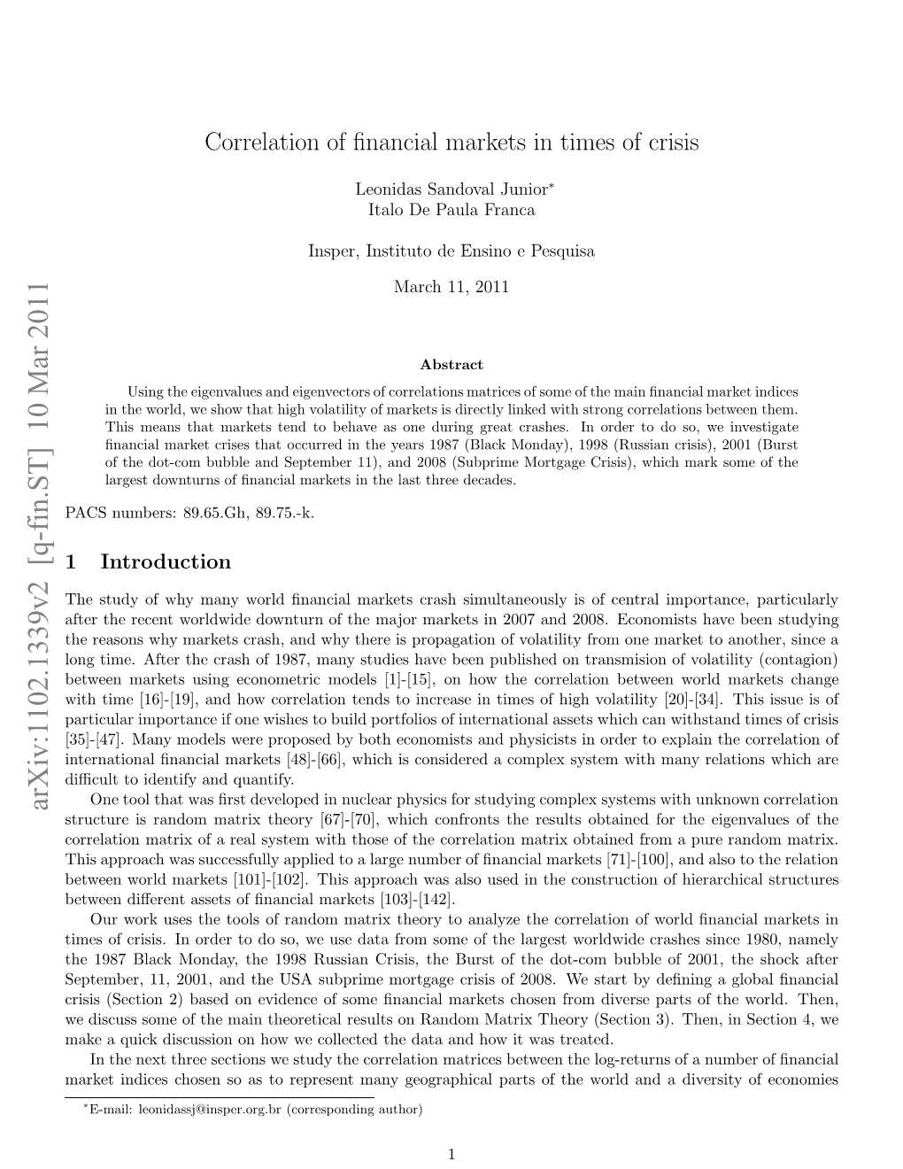 Correlation of Financial Markets in Times of Crisis