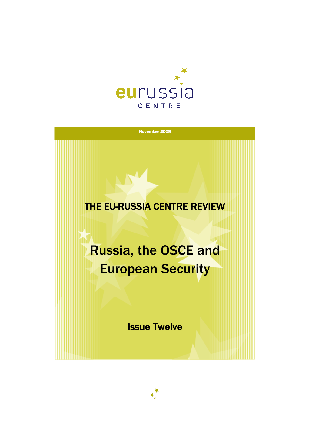 Russia, the OSCE and European Security