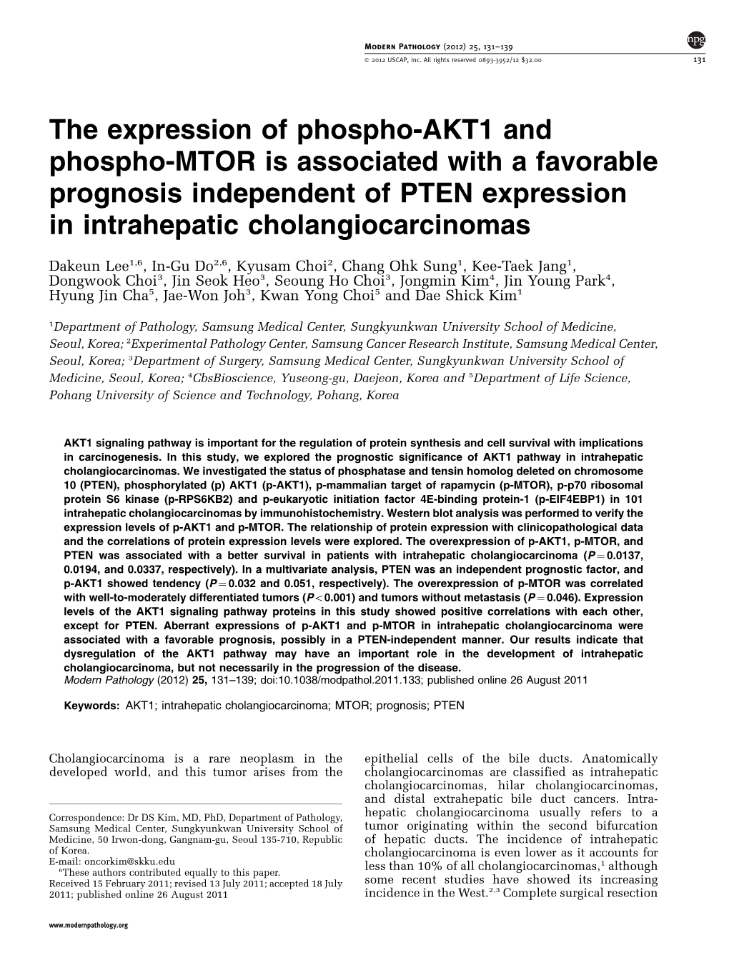 The Expression of Phospho-AKT1 and Phospho-MTOR Is Associated with a Favorable Prognosis Independent of PTEN Expression in Intrahepatic Cholangiocarcinomas