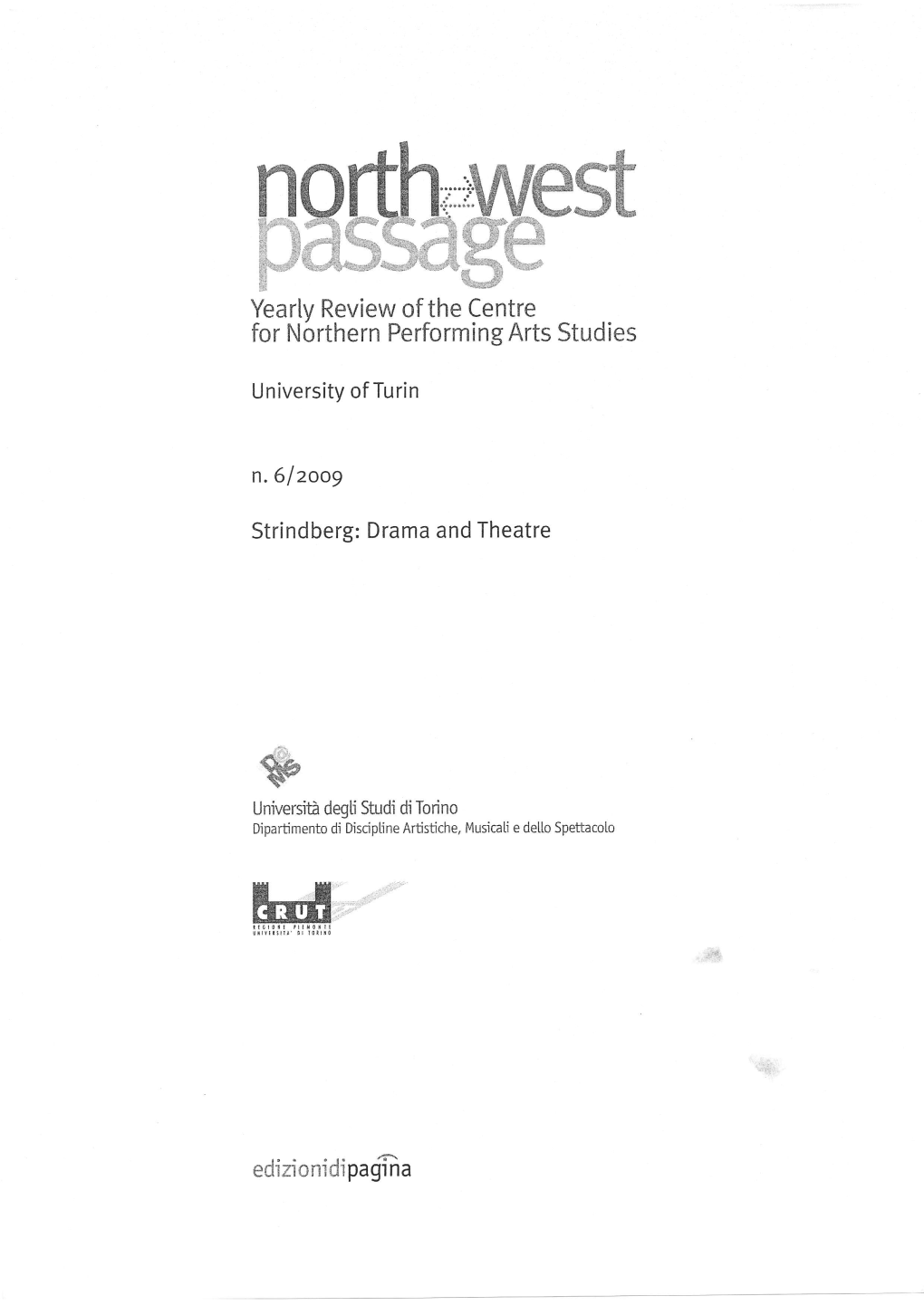 For Nórthern Performing Arts Studies D