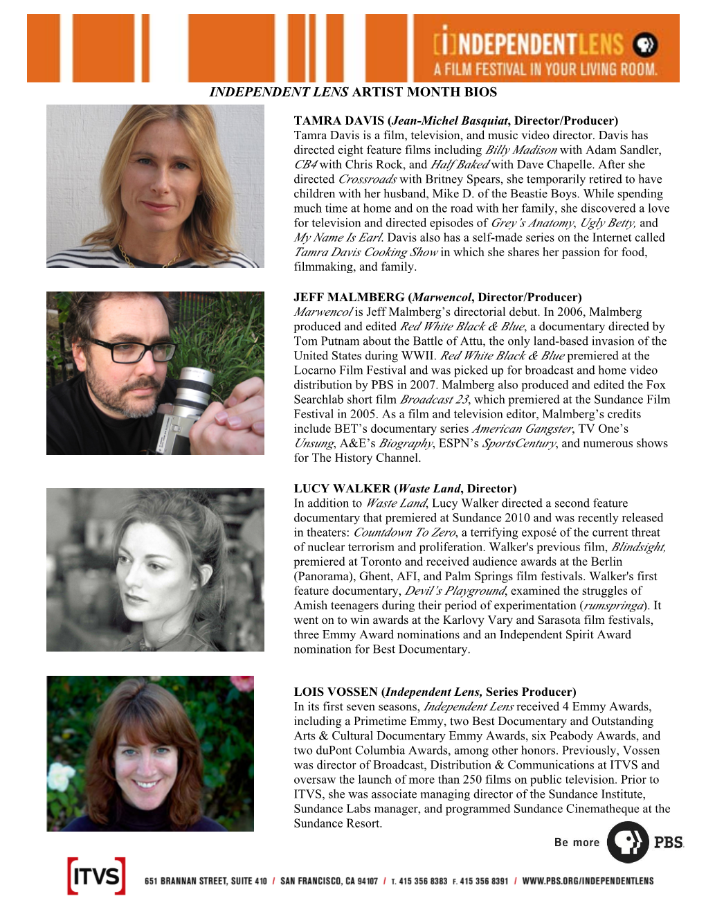 INDEPENDENT LENS Winter 2011 TCA Bios