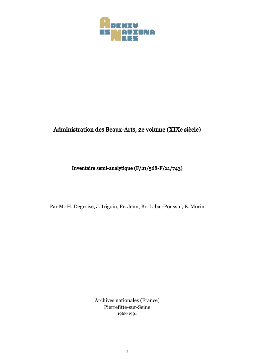 Administration Des Beaux-Arts, 2E Volume (Xixe Siècle)