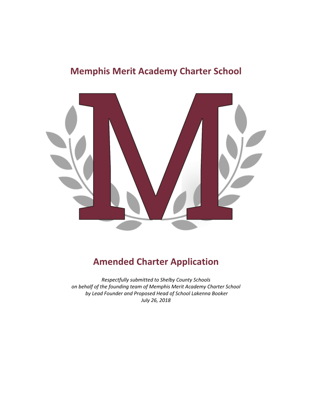 Memphis Merit Academy Charter School Amended Charter Application