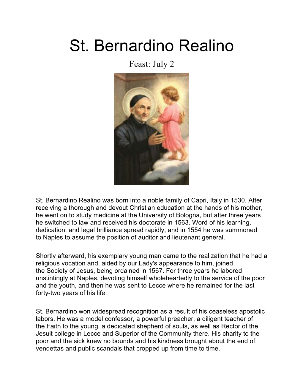 St. Bernardino Realino Feast: July 2