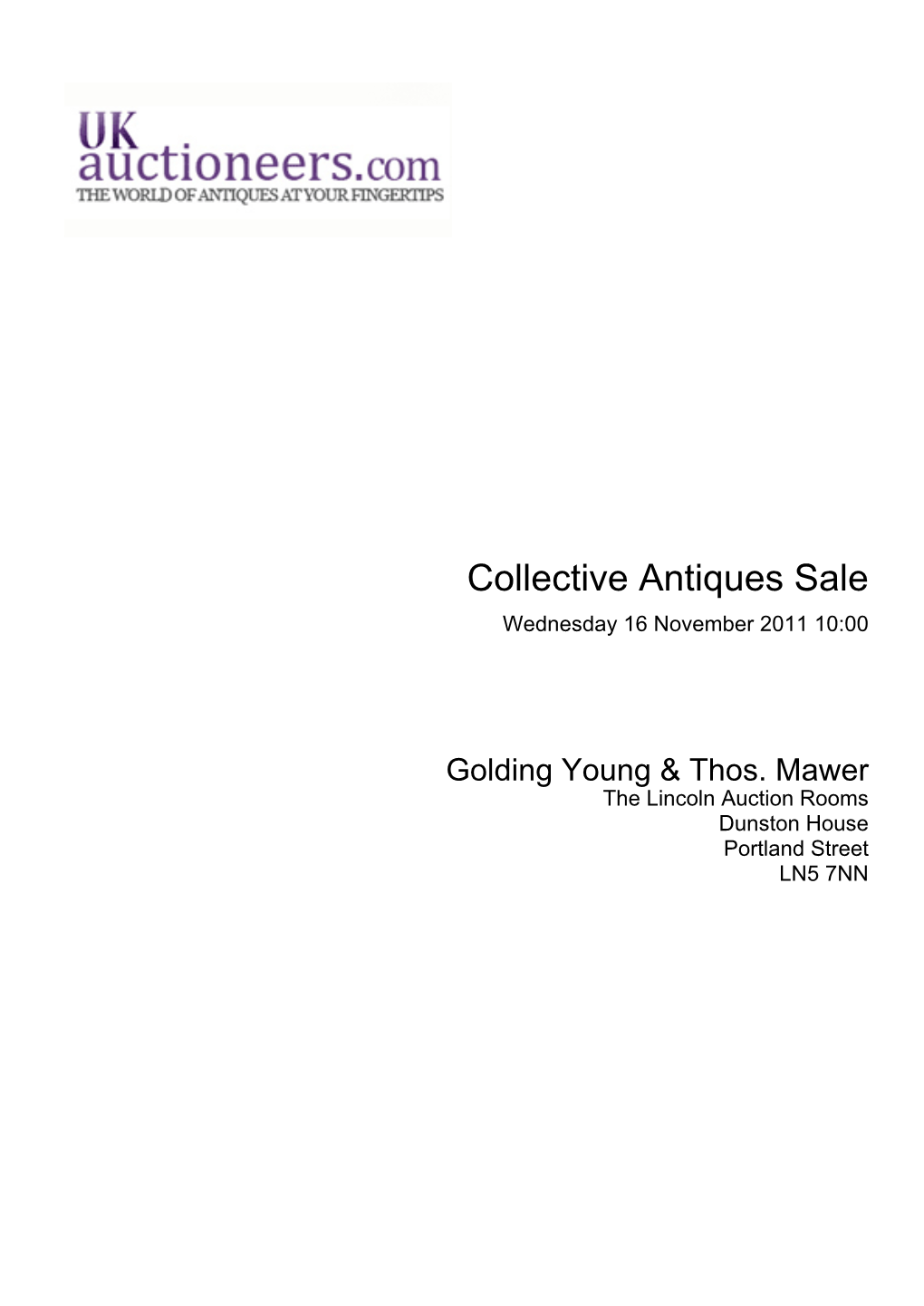 Collective Antiques Sale Wednesday 16 November 2011 10:00