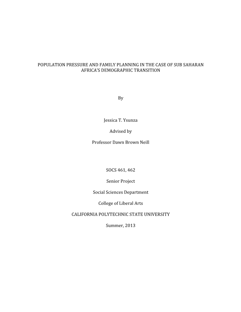 Population Pressure and Family Planning in the Case of Sub Saharan Africa’S Demographic Transition