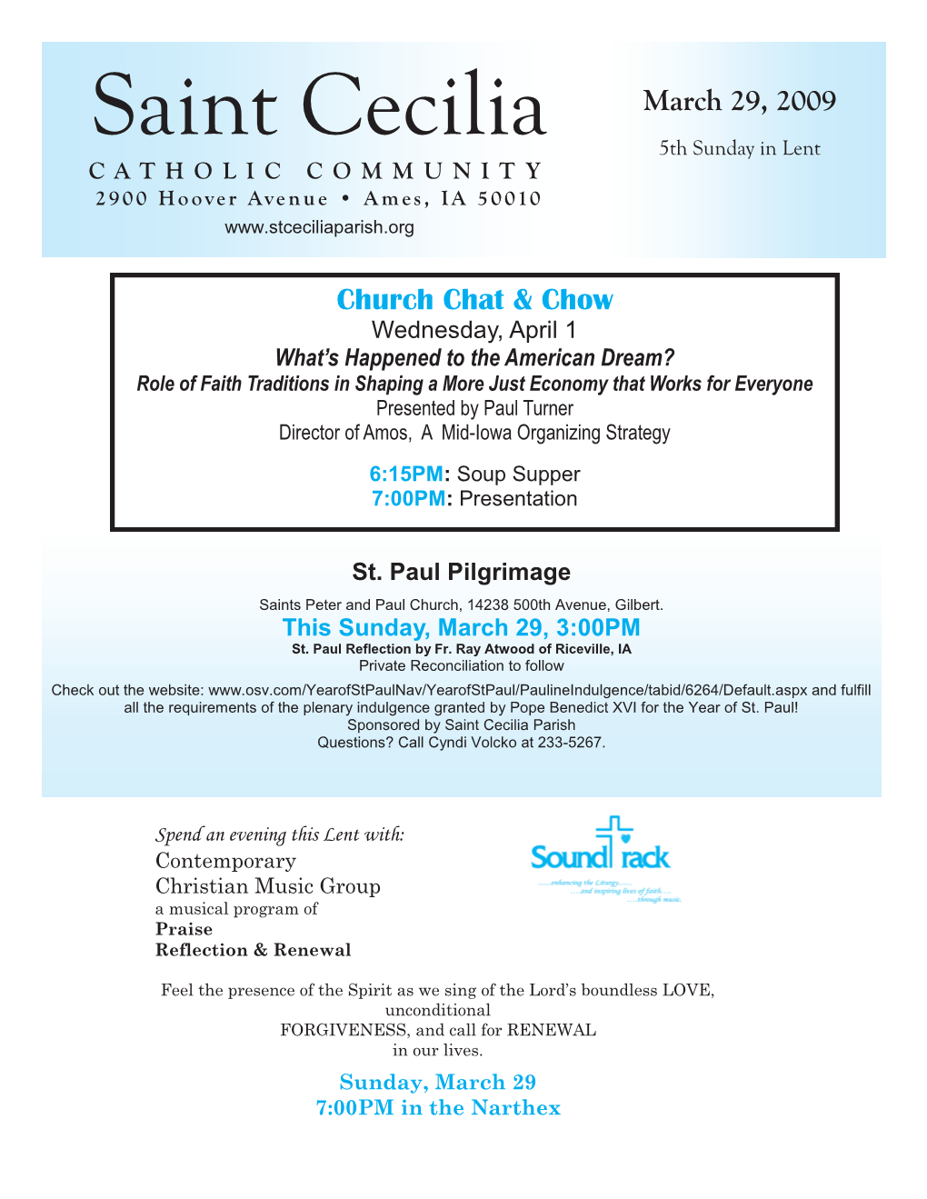 Saint Cecilia 5Th Sunday in Lent CATHOLIC COMMUNITY 2900 Hoover Avenue • Ames, IA 50010