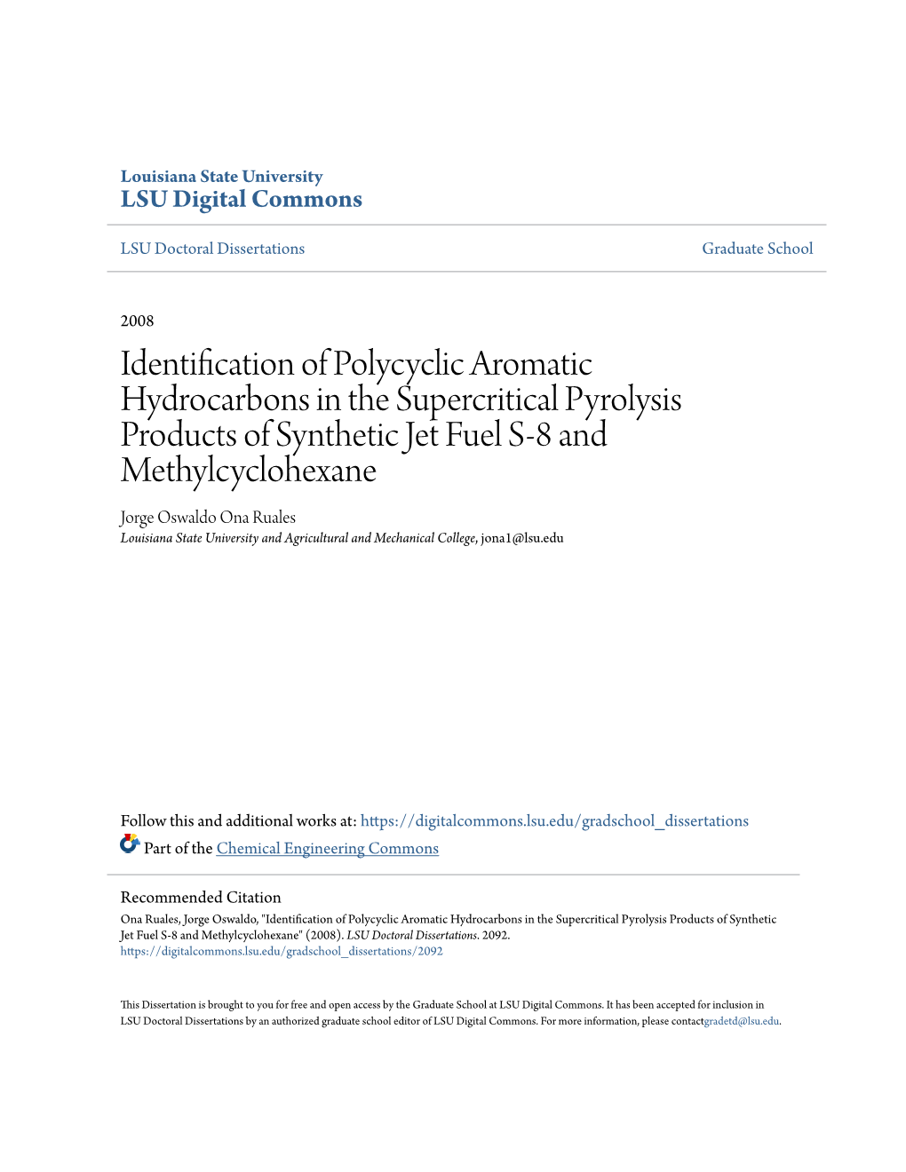 Identification of Polycyclic Aromatic Hydrocarbons in the Supercritical