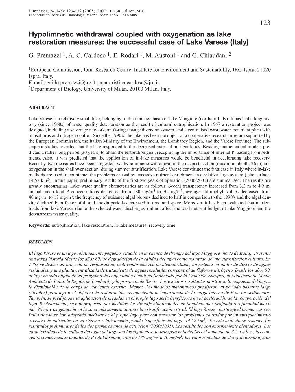 Hypolimnetic Withdrawal Coupled with Oxygenation As Lake Restoration Measures: the Successful Case of Lake Varese (Italy)