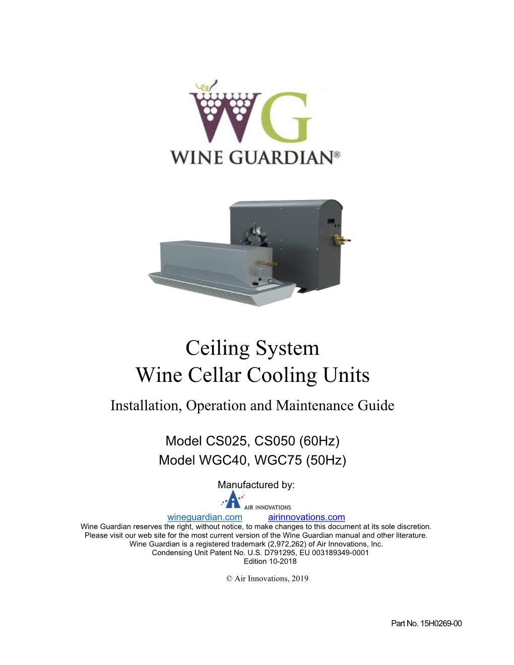Ceiling System Wine Cellar Cooling Units Installation, Operation and Maintenance Guide