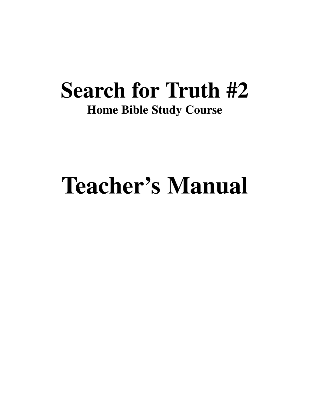 Search for Truth #2 Home Bible Study Course