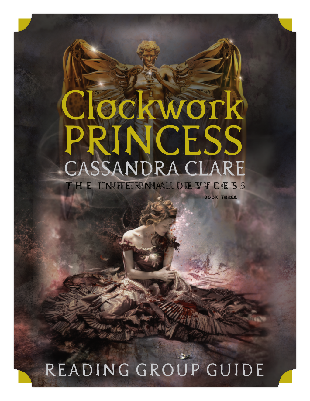 Clockwork PRINCESS CASSANDRA CLARE the INFERNAL DEVICES