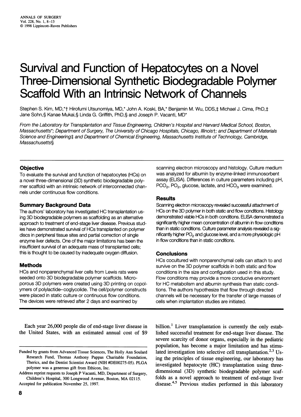 Three-Dimensional Synthetic Biodegradable Polymer Scaffold with an Intrinsic Network of Channels Stephen S