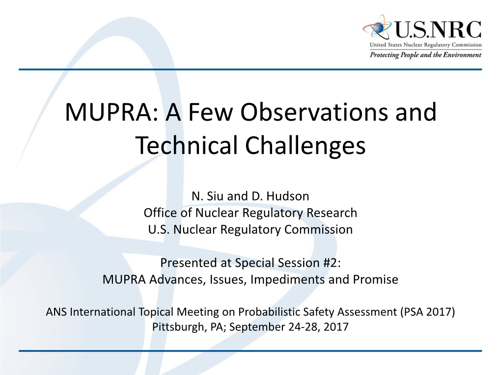 MUPRA: a Few Observations and Technical Challenges