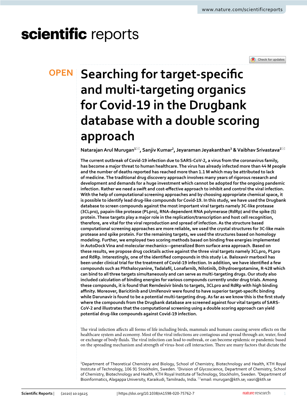 Searching for Target-Specific and Multi-Targeting Organics for Covid