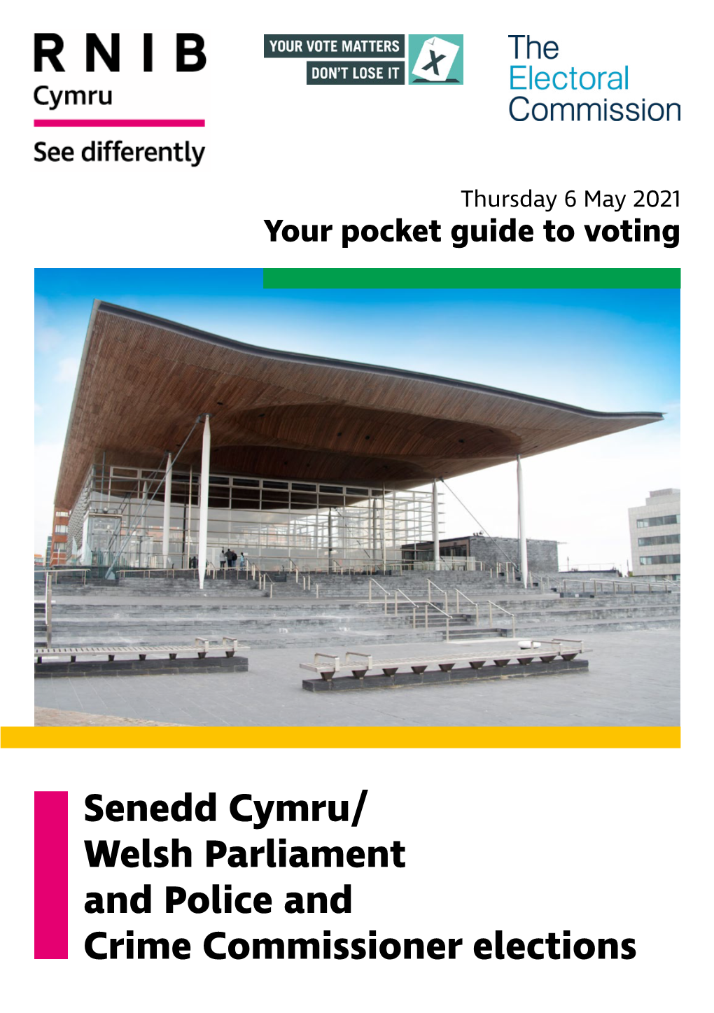 Senedd Cymru/Welsh Parliament and Police and Crime Commissioner