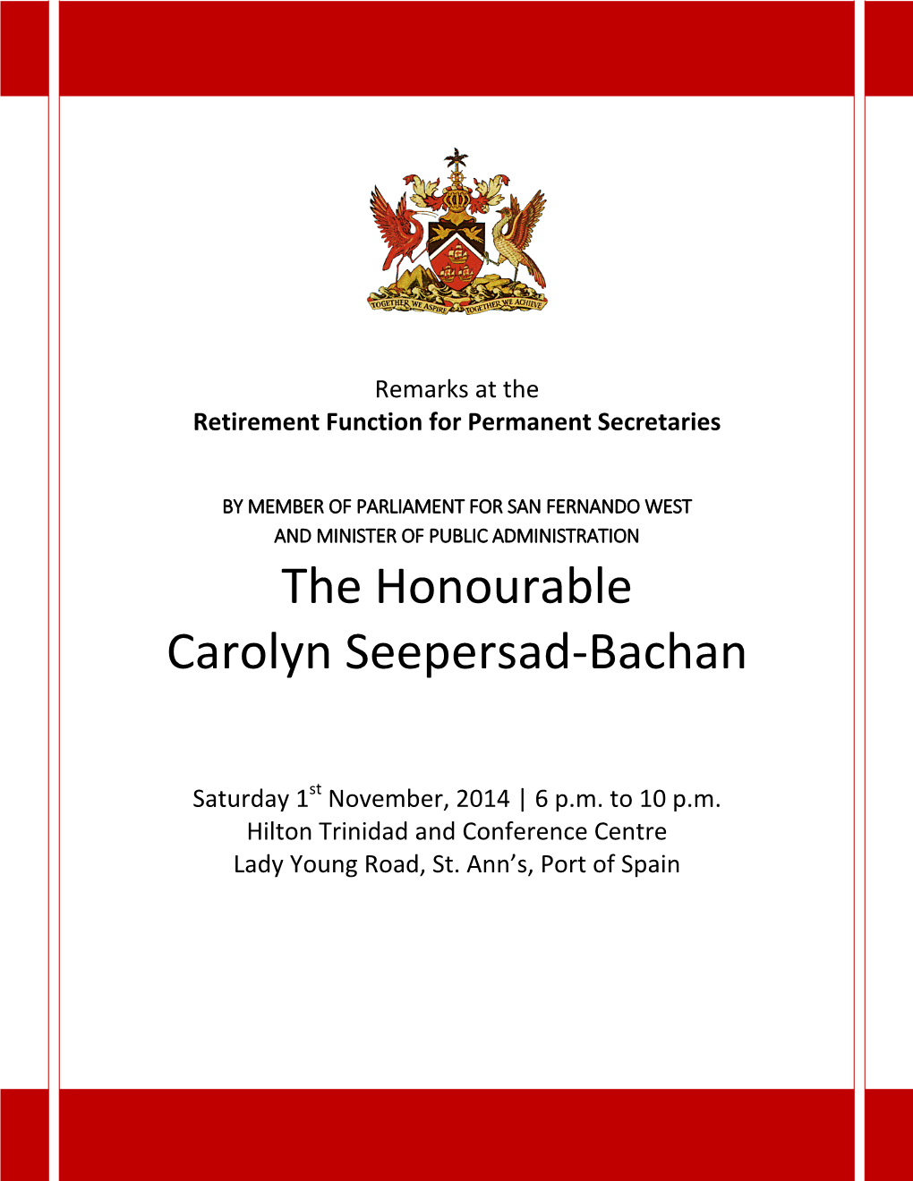 The Honourable Carolyn Seepersad-Bachan